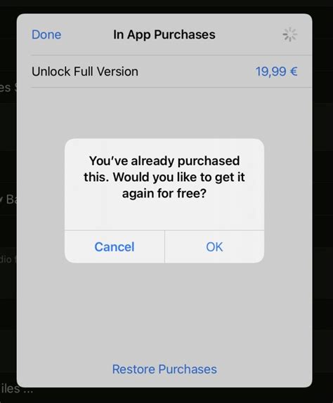 Solved: Restoring Purchases recurring message .